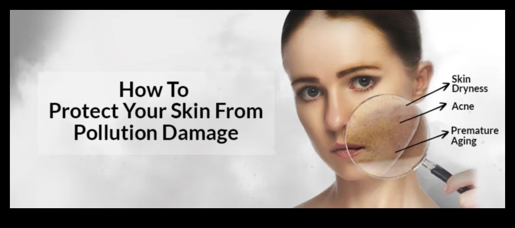 Ο αντίκτυπος της ρύπανσης στο δέρμα σας: θωράκιση κατά των περιβαλλοντικών στρεσογόνων παραγόντων